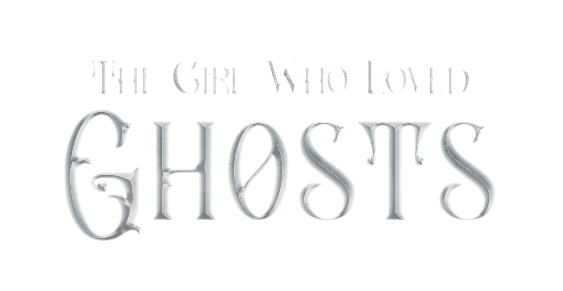 The Girl Who Loved Ghosts